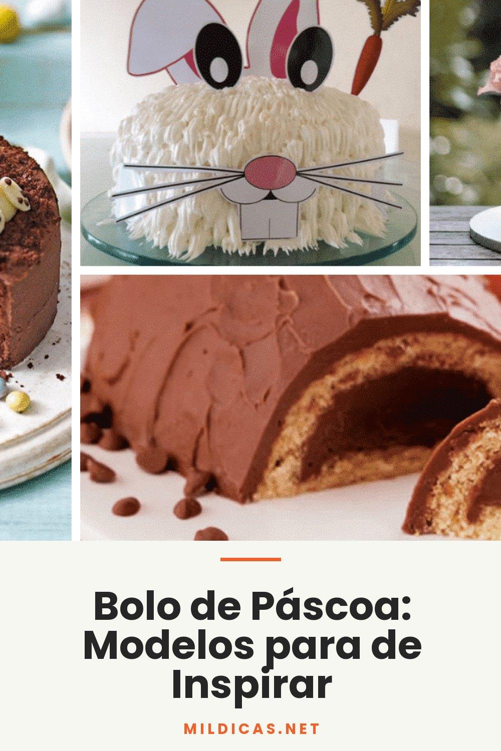 Bolo de Páscoa: Modelos para de Inspirar