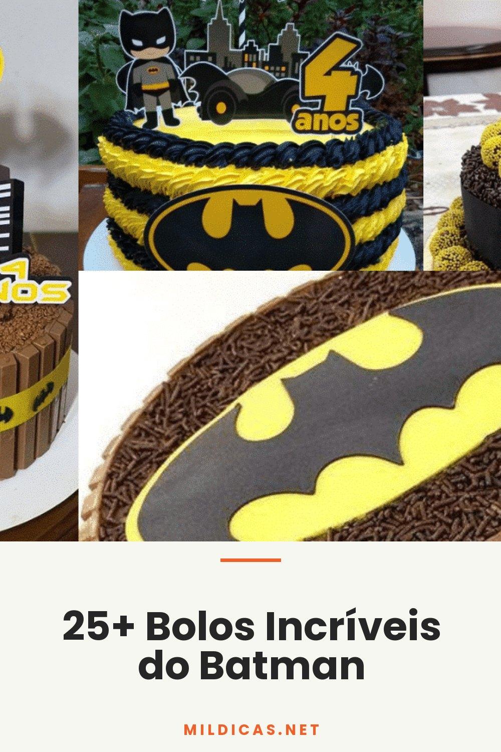 25+ Bolos Incríveis do Batman