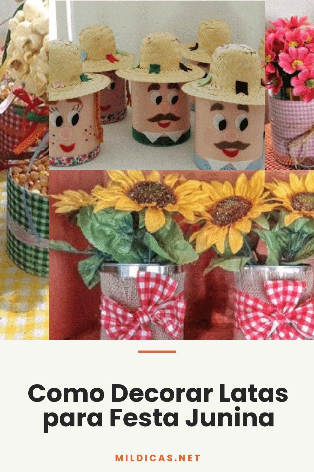 Como Decorar Latas para Festa Junina