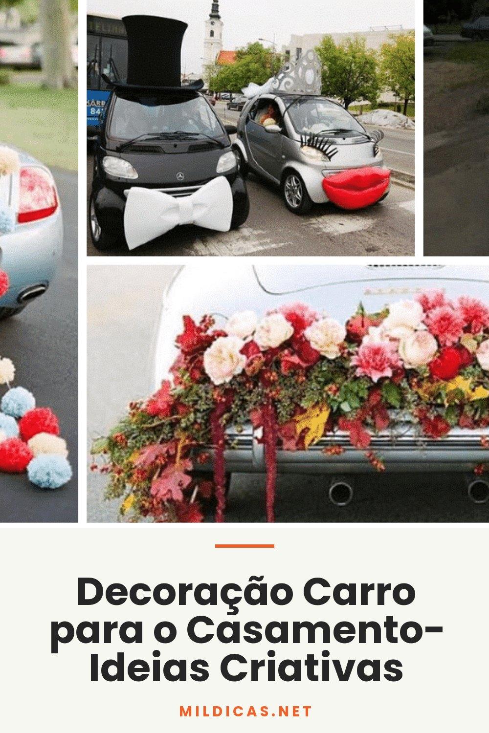 Decoração Carro para o Casamento- Ideias Criativas