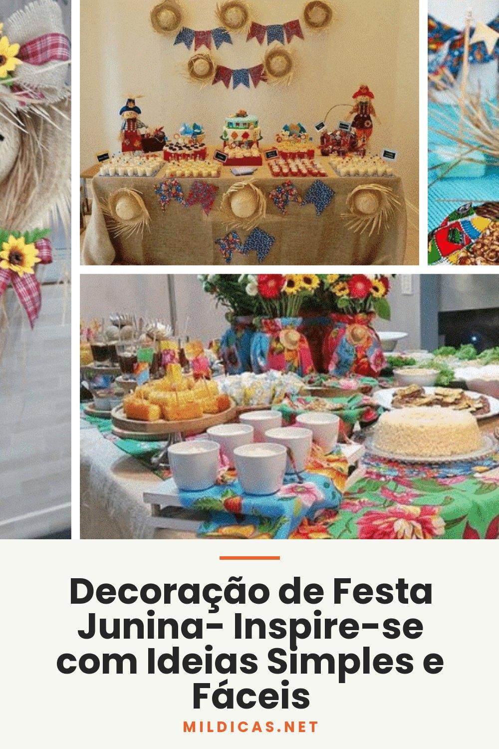 Decoração de Festa Junina- Inspire-se com Ideias Simples e Fáceis