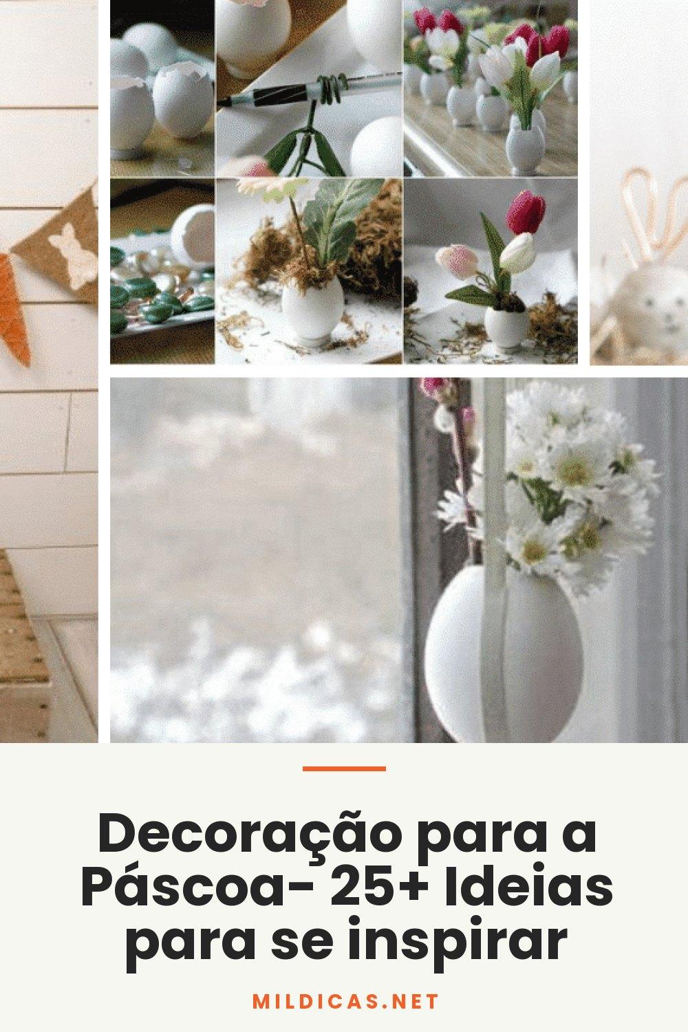Decoração para a Páscoa- 25+ Ideias para se inspirar