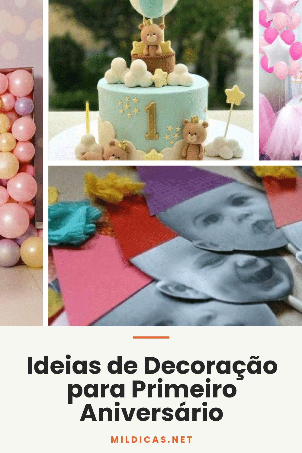 Ideias de Decoração para Primeiro Aniversário