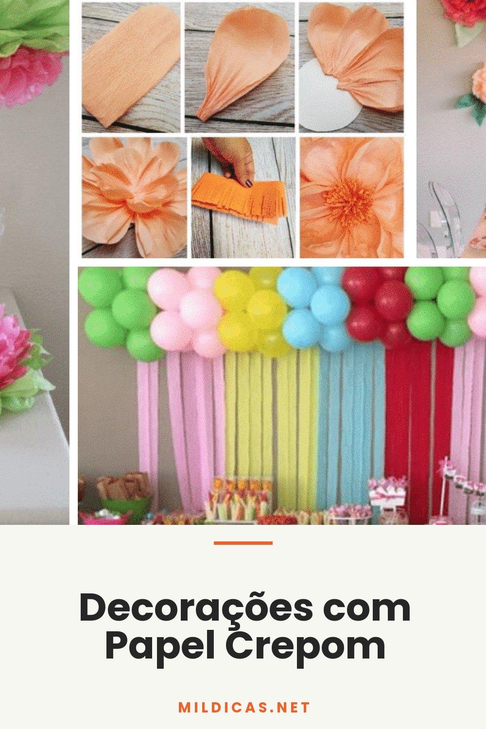 Decorações com Papel Crepom