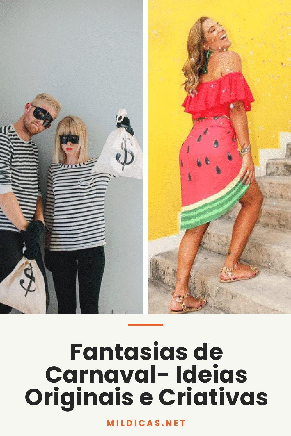Fantasias de Carnaval- Ideias Originais e Criativas