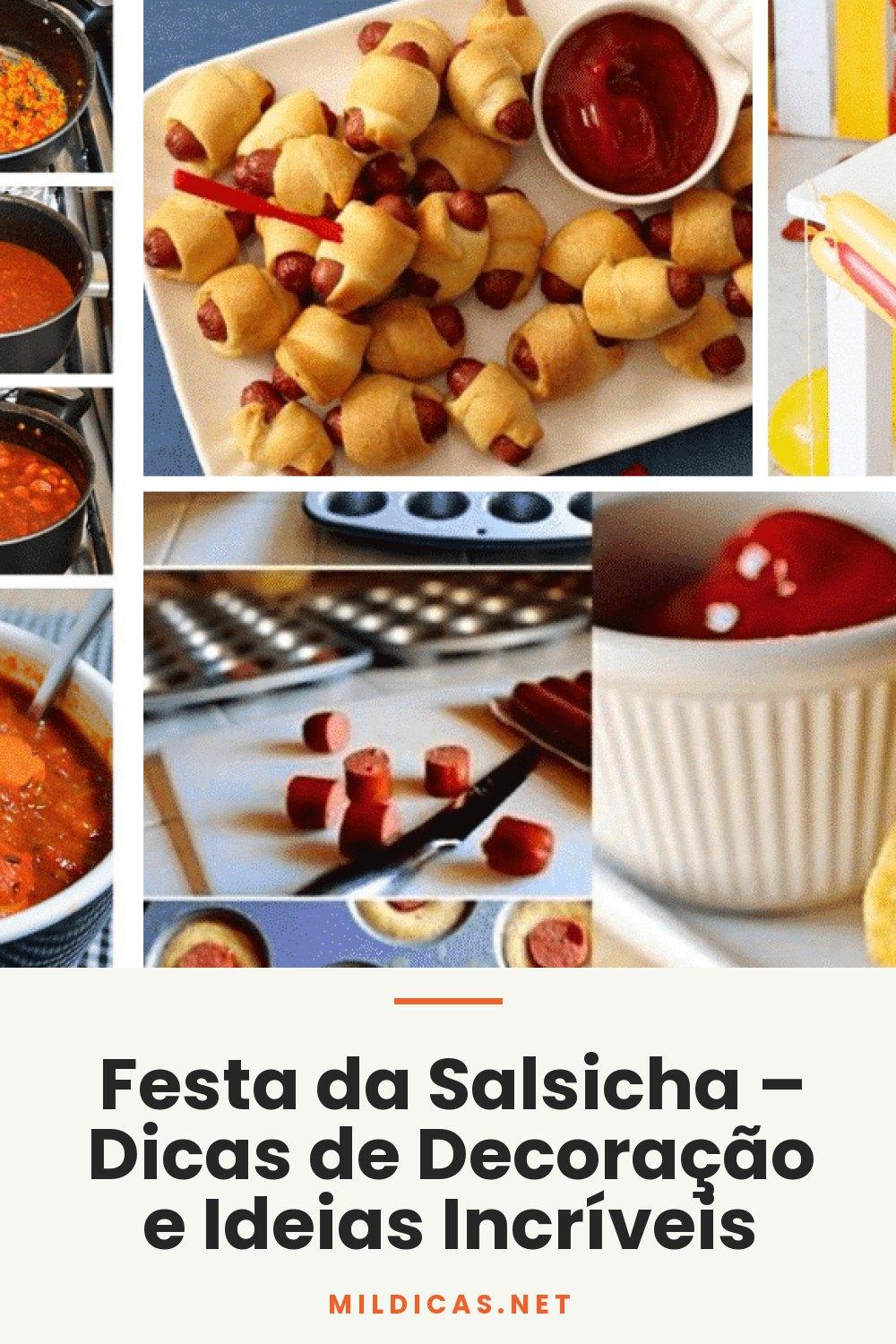 Festa da Salsicha – Dicas de Decoração e Ideias Incríveis