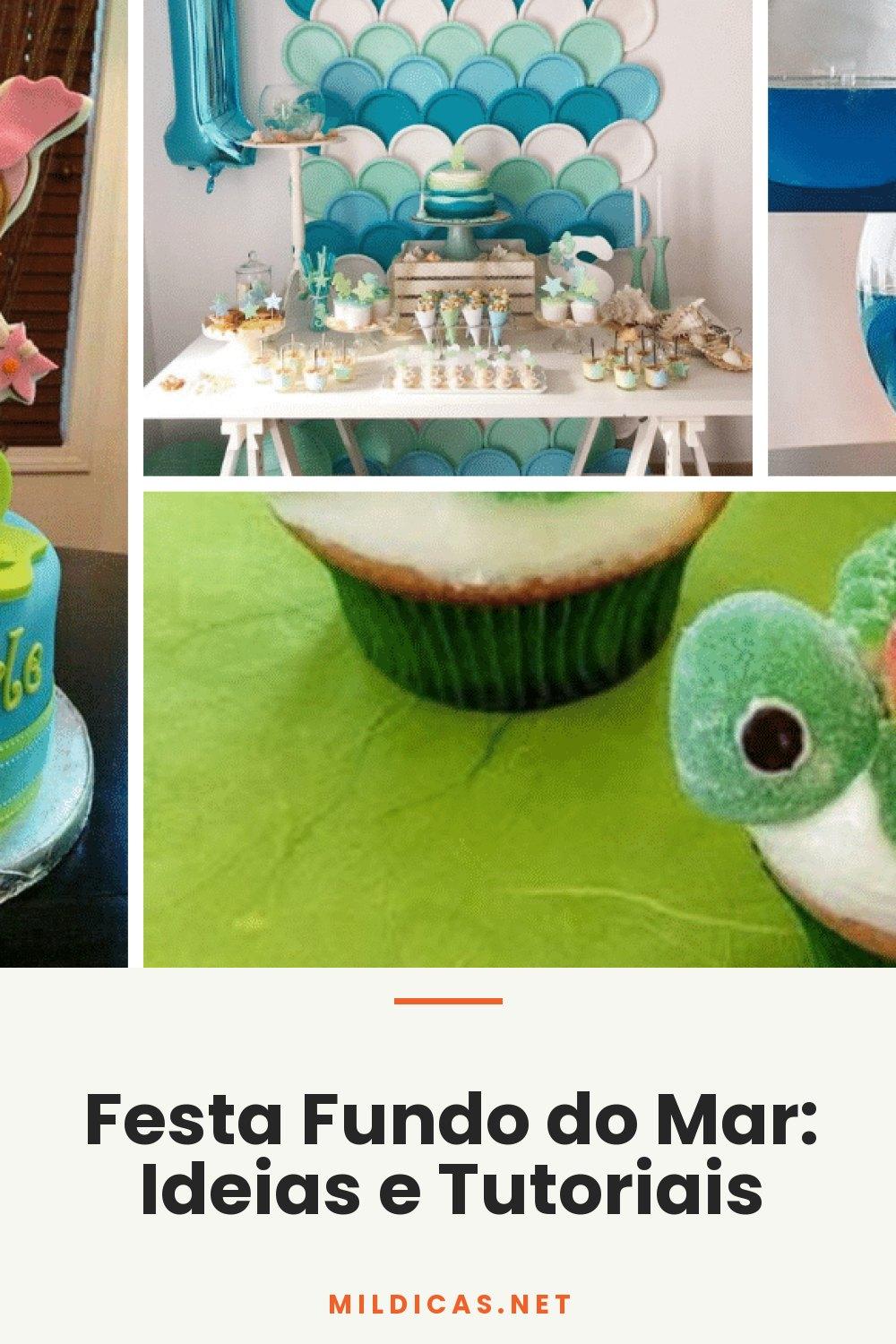 Festa Fundo do Mar: Ideias e Tutoriais
