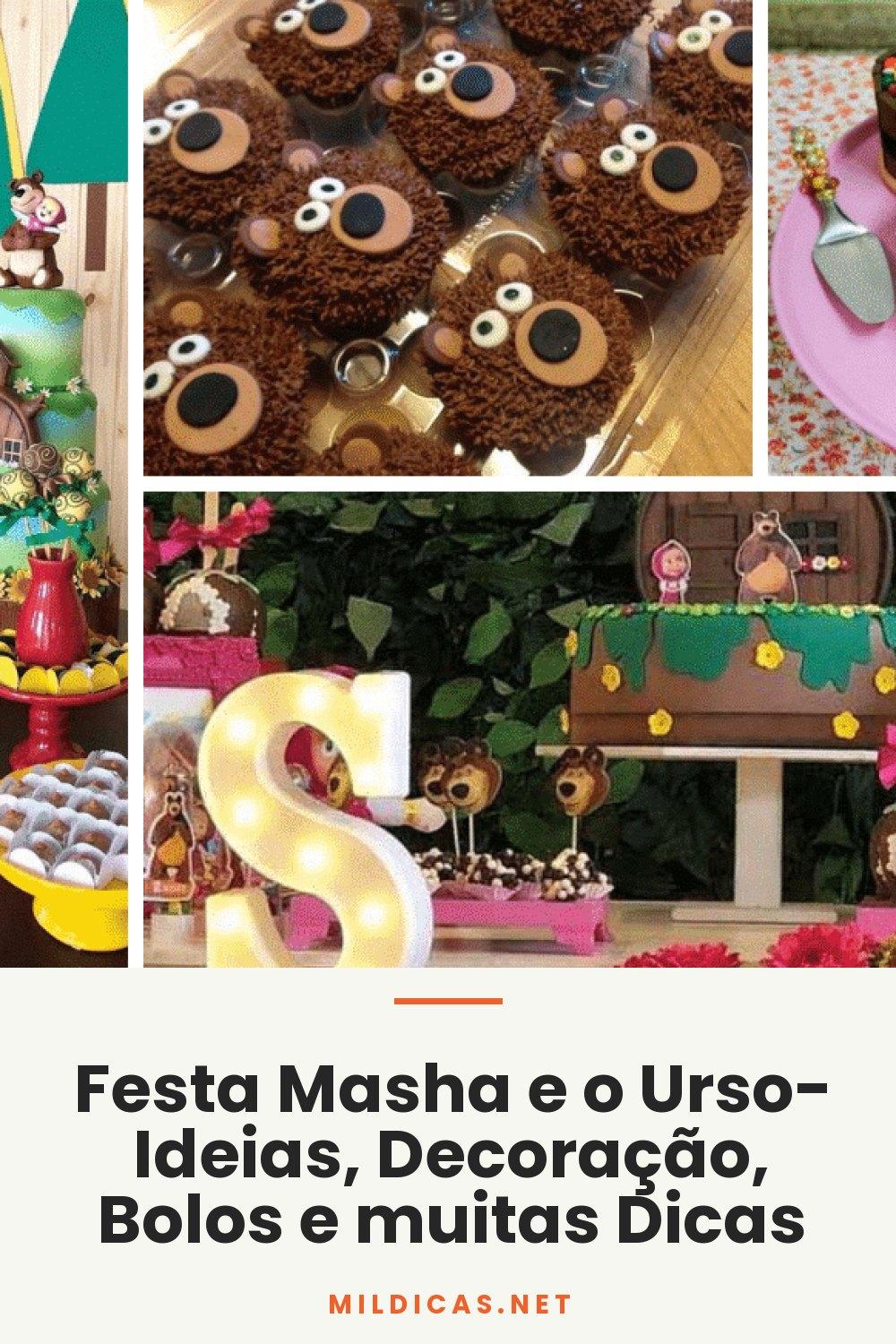 Festa Masha e o Urso- Ideias, Decoração, Bolos e muitas Dicas