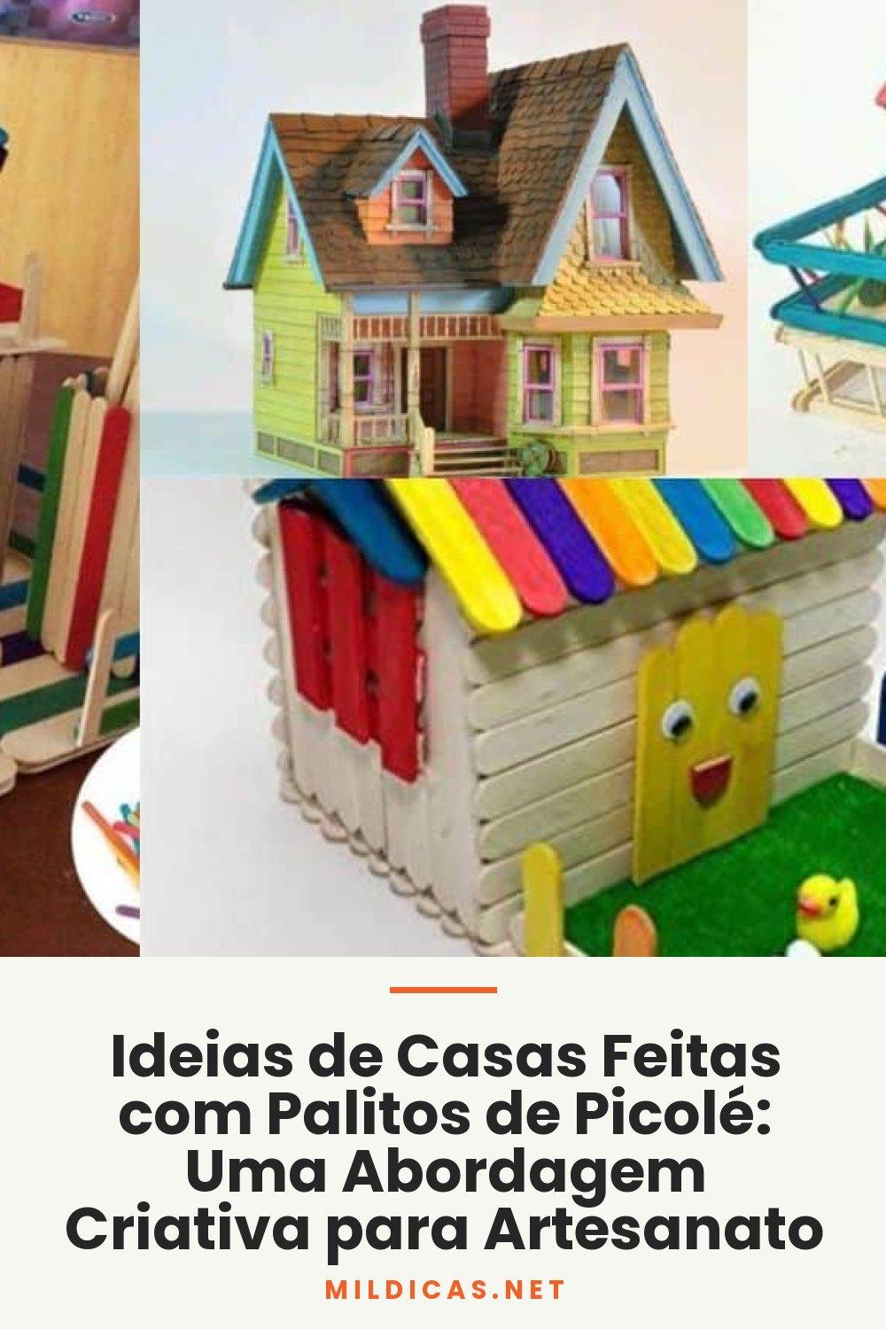 Ideias de Casas Feitas com Palitos de Picolé: Uma Abordagem Criativa para Artesanato