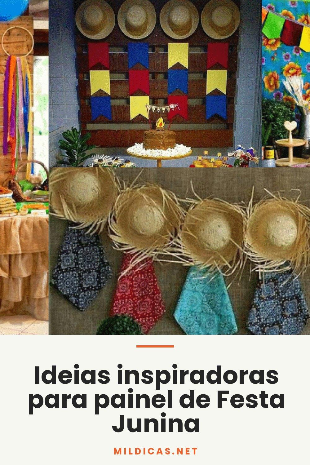Ideias inspiradoras para painel de Festa Junina