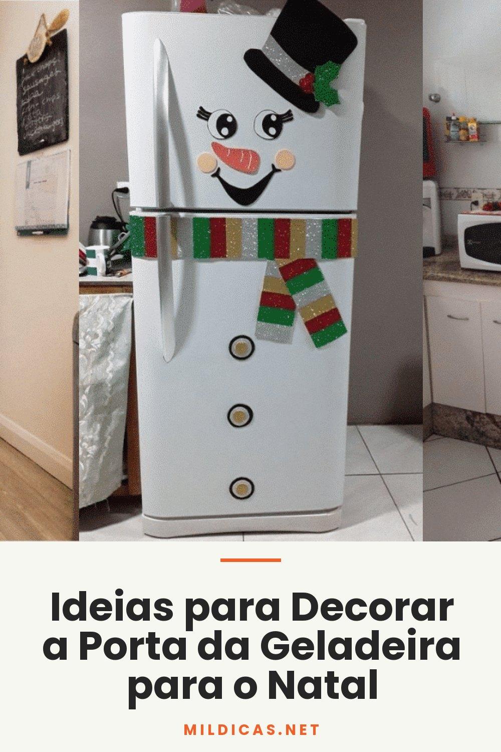 Ideias para Decorar a Porta da Geladeira para o Natal