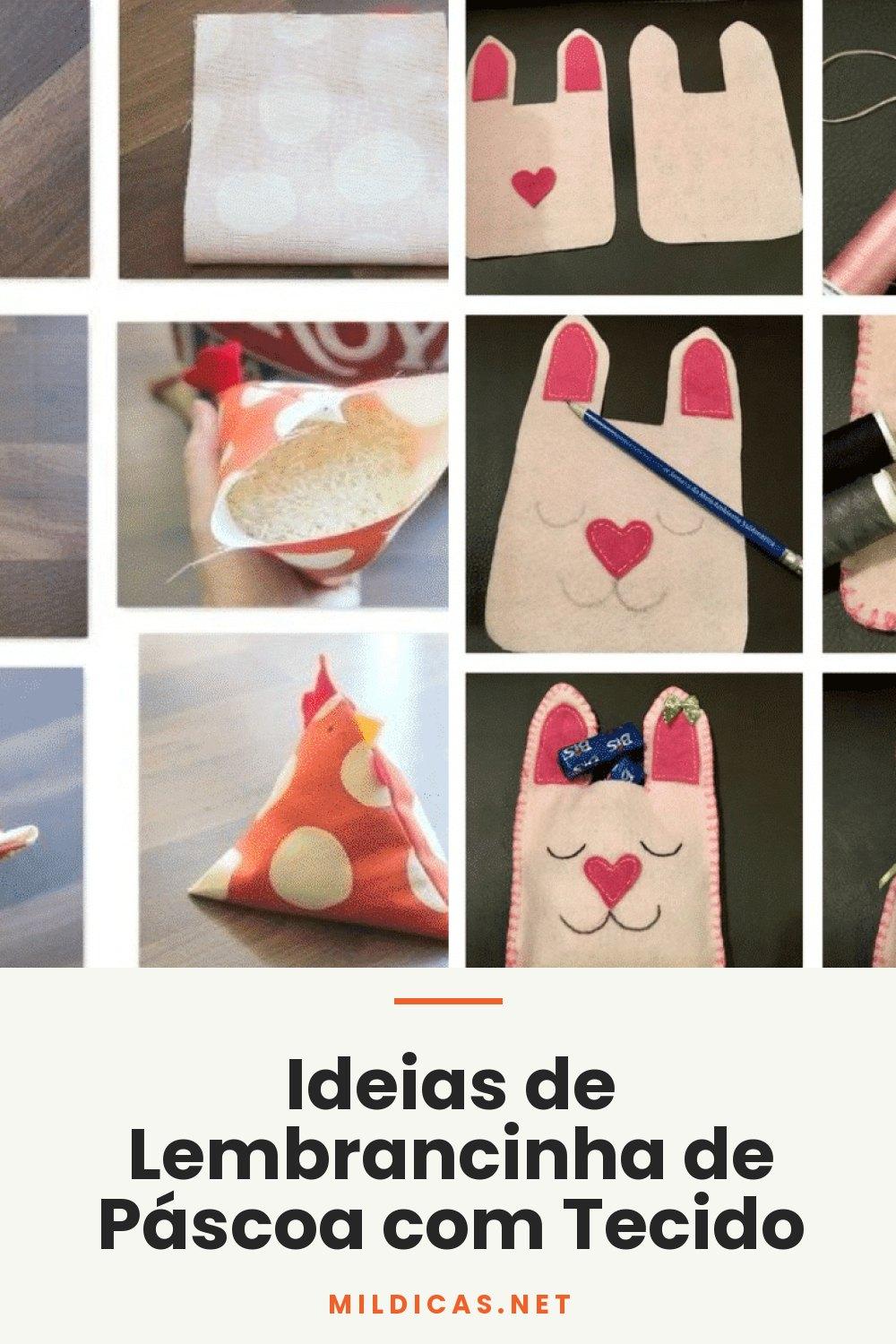 Ideias de Lembrancinha de Páscoa com Tecido