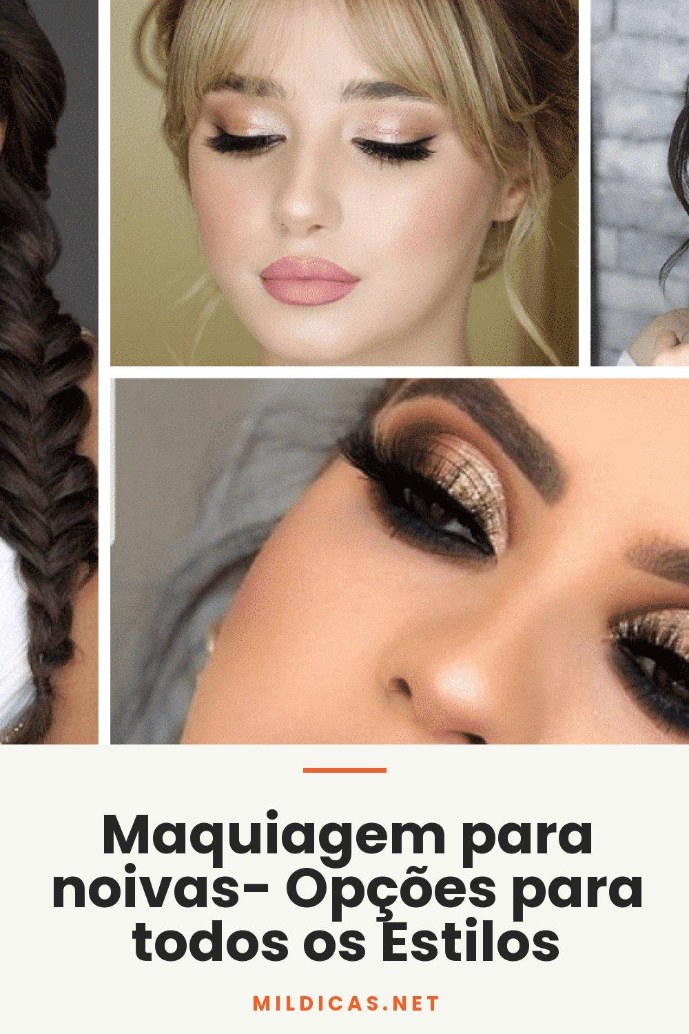 Maquiagem para noivas- Opções para todos os Estilos
